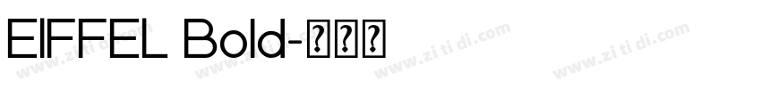 EIFFEL Bold字体转换